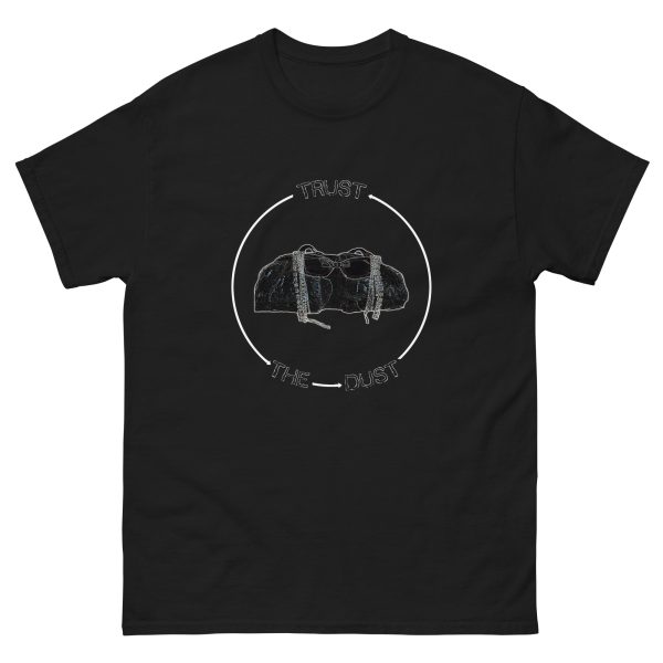 Trust the Dust Tee